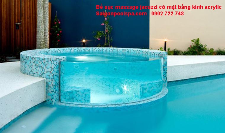 Bể sục massage jacuzzi có mặt kính acrylic