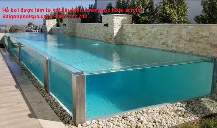 Hồ bơi được làm từ vật liệu kính cường lực hoặc acrylic