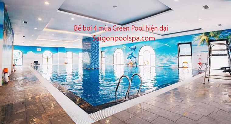 Bể bơi 4 mùa Green Pool hiện đại