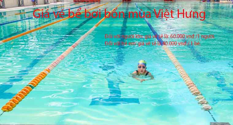 giá vé bể bơi bốn mùa Việt Hưng
