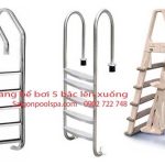 Thang 5 bậc hồ bơi đủ loại