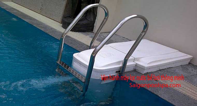 Vận hành máy lọc nước bể bơi không đường ống