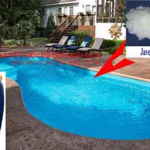 Hóa chất Javen xử lý hồ bơi