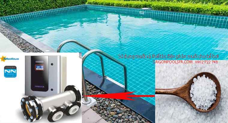 Sử dụng muối và thiết bị điện phân muối cho bể bơi
