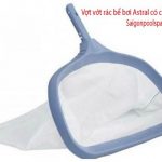 Vợt rác bể bơi Astral