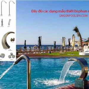 Thiết bị phun nước bể bơi các loại