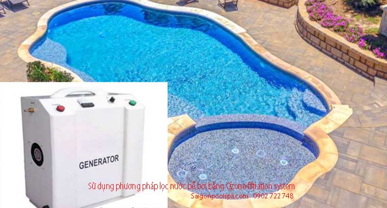 Sử dụng phương pháp lọc nước bể bơi bằng OZone filtration system
