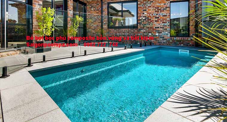 Bể bơi bọc phủ composite bền vững và tiết kiệm