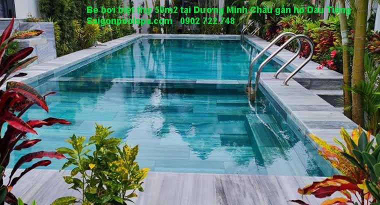 Bể bơi biệt thự 50m2 tại Dương Minh Châu gần Hồ Dầu Tiếng